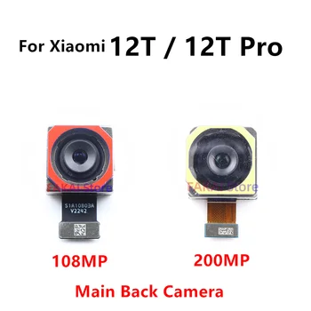 Orijinal Büyük Ana Arka Arka Kamera İçin Xiaomi 12T 22071212AG 108MP / 12T Pro 22081212UG 200MP Kamera Modülü Flex Kablo Değiştirin