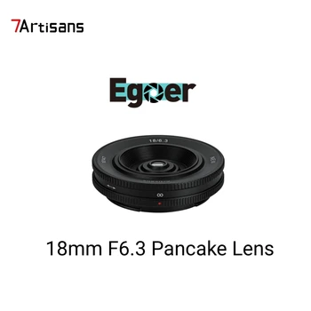 7 Zanaatkarlar 18mm F6.3 Mark II Ultra ince APS-C Manuel Odaklama Ana Lens Sony E Fuji XF Nikon Z Aynasız Kameralar